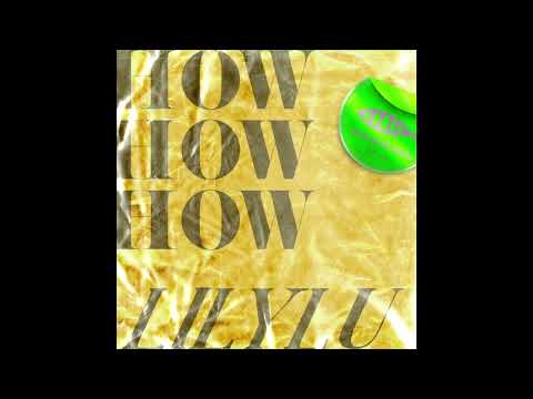LilyLu 盧栗莉 - How How How Official Audio