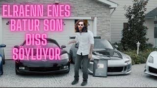 Elraenn Enes Batur Son Diss Söylüyor Yapay Zeka