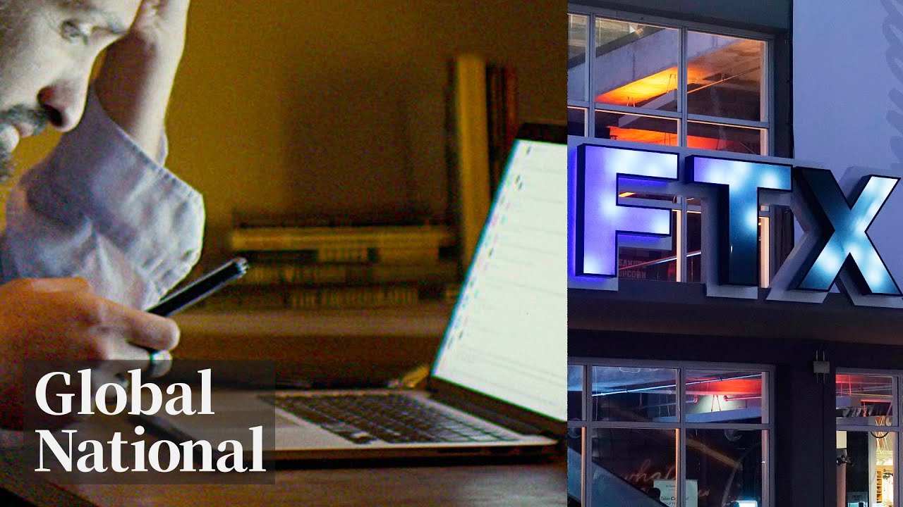 Global National: Nov. 17, 2022 | FTX crypto exchange collapses hard and fast - Global News