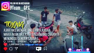 Story WA Keren terbaru || Quotes keren GPX......