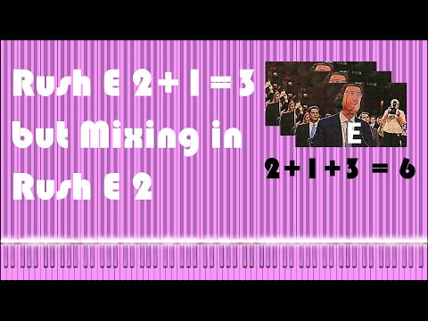 Rush E 2+1+3 But Mixing in Rush E 2 (base Rush E 2)