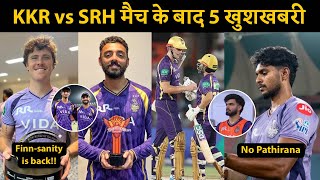 5 good news for KKR after last match | Cric circle 