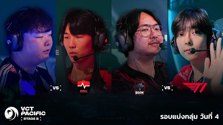 [TH] BME vs T1 - VCT Pacific - Stage 2 - Group Stage Day 4