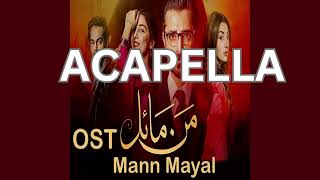 Mann Mayal-vocals only-ost without music