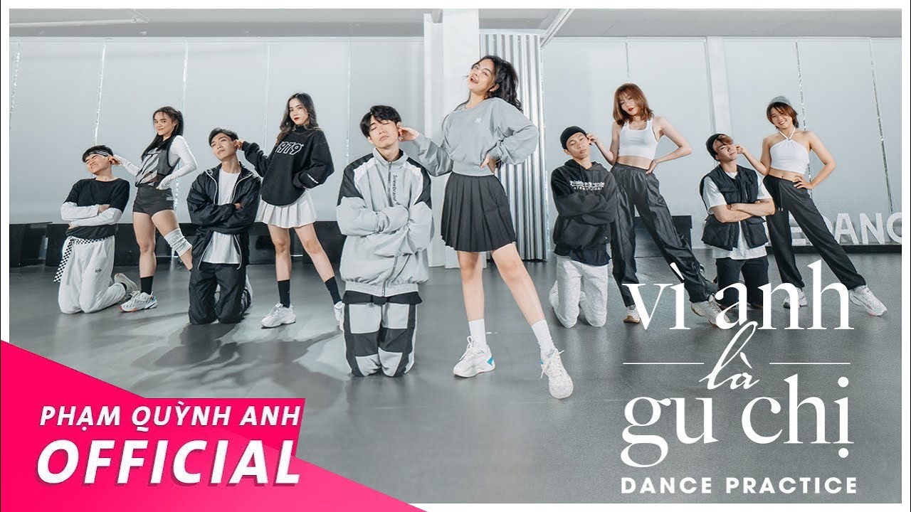 Vì Anh Là Gu Chị - Dance Practice | Phạm Quỳnh Anh & Quang Đăng