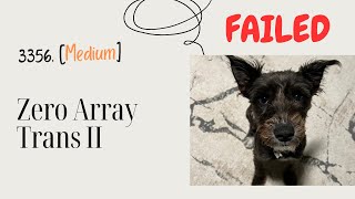 3356. Zero Array Transformation II (FAILED) [Medium]