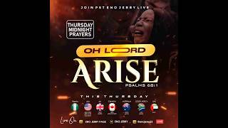 THURSDAY MIDNIGHT PRAYERS || OH LORD ARISE || 21ST MAY 2026