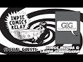 Indie comics relay with guests jorge medina  laurie cunningham