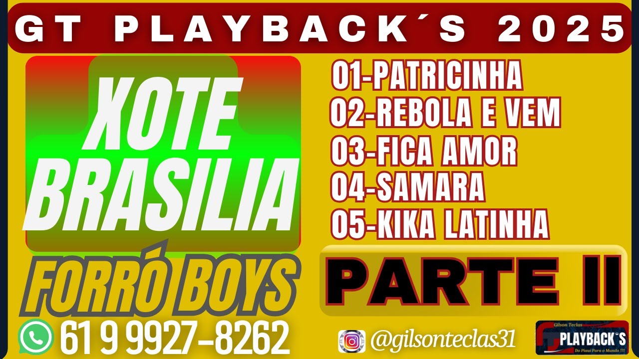 XOTE BRÁSILIA PLAYBACK ( PARTE ll ) 2025.