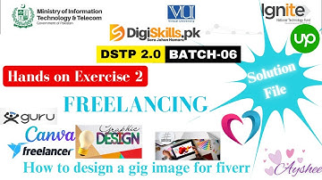 Freelancing Exercise 2  Batch 6 Digiskills | digiskills freelancing Exercise 2  Batch 6