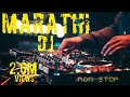 New marathi dj mix song  2019  nonstop gmixuniquesharmag9626