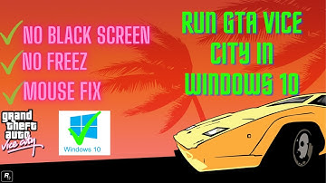 How to run GTA vice city on windows 10 |  Fix all errors in GTA vice city.