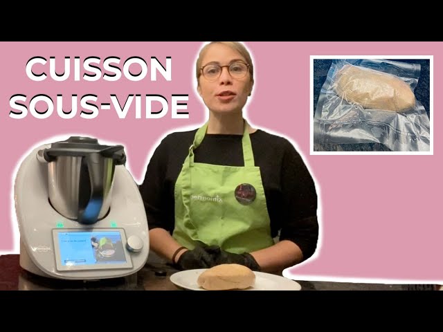 Comment utiliser la cuisson sous-vide avec le THERMOMIX TM6 ? Cuire son  foie gras basse température - YouTube