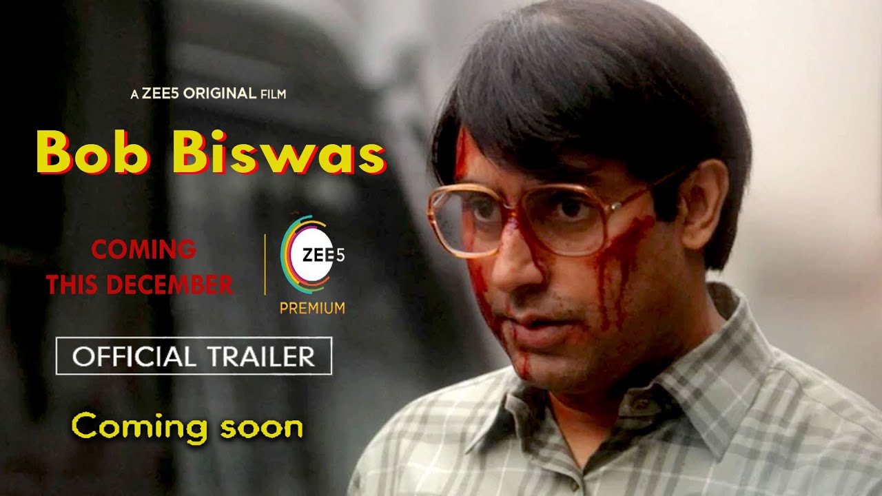 Bob Biswas | Official Trailer | Abhishek Bachchan | Bob Biswas Release Date Update | Zee5