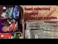 Bead collection/Storage/Where I Buy Supplies