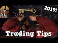 TF2:  Trading Tips 2019