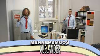 MEHNERSMOOS - Ausländer