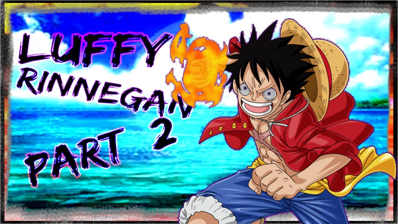 What if Luffy had the rinnegan, part 2; the crew chapter 1.