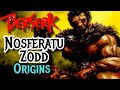 Nosferatu zodd origins  berserks immortal apostle who only seeks the strongest fighters