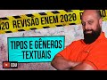 Tipos e Gêneros Textuais – Revisão Enem com Prof. Noslen