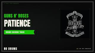 Guns N Roses - Patience | Drums Backing Track