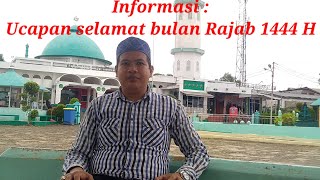 Ucapan selamat bulan Rajab 1444 H / 2023 M. di Lokasi Wisata masjid baitullah Palembang