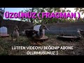 ÜZGÜNÜZ :( CUMA GÜNKÜ 20:15 DEKİ VİDEO FRAGMANI