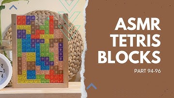 PLAYING COLORFULL TETRIS BLOCKS ASMR PART 94-96