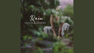 Video thumbnail of "Olivia Rosebery - Rain"
