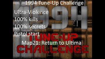 Doom II: 1994 Tune-up Community Project - Map21: Return to Ultima (Ultra-Violence 100%)