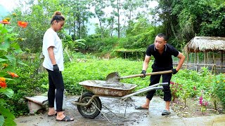 Upgrade and overcome soil erosion after floods with support from your boyfriend | Lý Mai Farmer