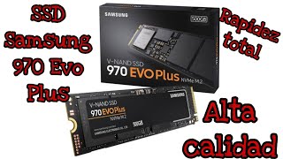 SSD Samsung 970 Evo Plus NVMe M.2 de 500gb Pcie 3.0 Unboxing y pruebas