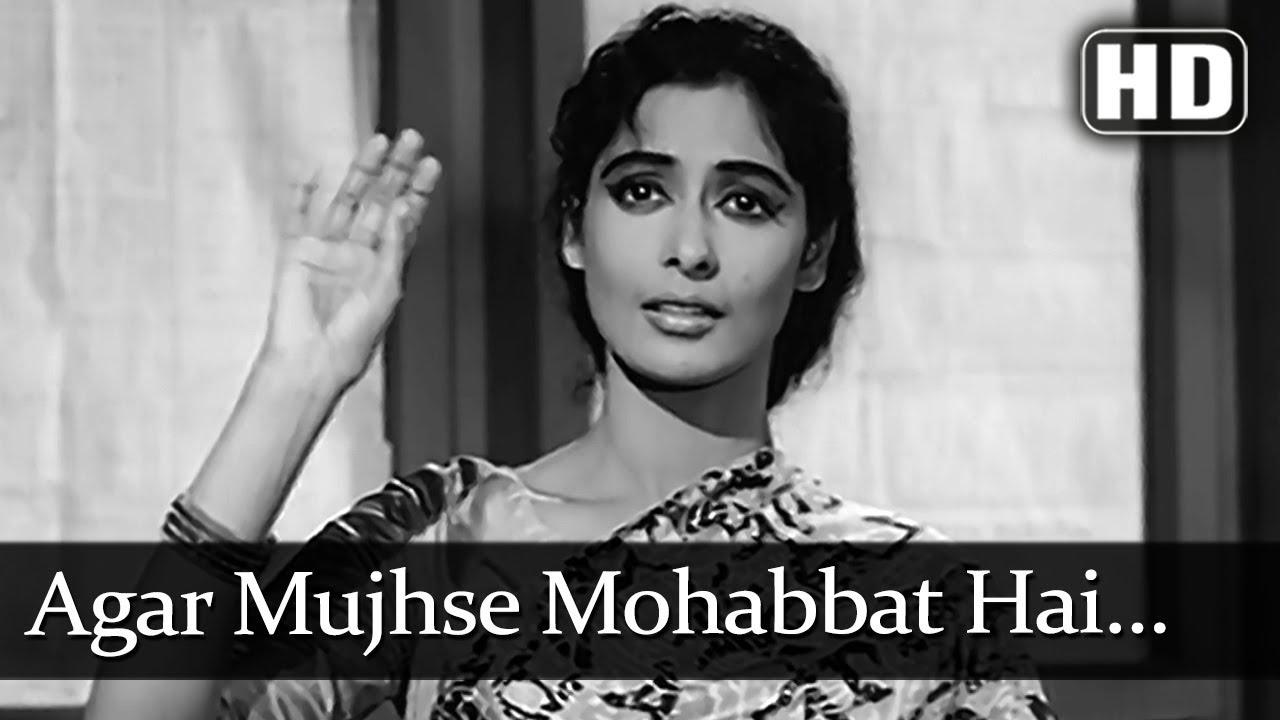 Agar Mujh Se Muhabbat Hai Lyrics