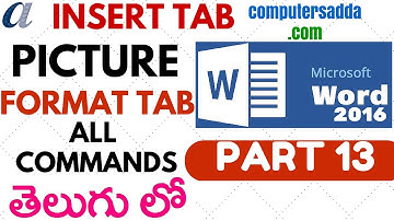 Ms-Word 2016 in Telugu 13 (Insert Picture & Format options)(www.computersadda.com)