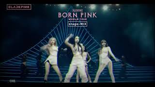 【 TEASER 】BLACKPINK | BORN PINK ENCORE Tour (stage-MIX) | CHD.