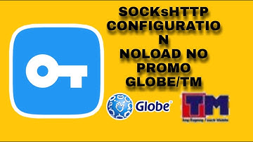 SOCKSHTTP  CONFIGURATION GLOBE TM NOLOAD PROMO 2020\ Renzscrew Tv