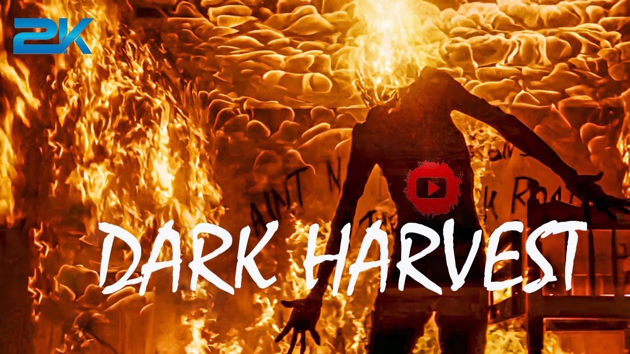 DARK HARVEST Official Trailer (2023) in 2K YouTube