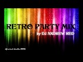 Retro party mix 2016dj andrew red