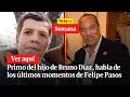 🔴 Primo del hijo de Bruno Díaz habla de los últimos momentos de Felipe Pasos | Vicky en Semana