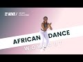 African Dance Workout | 12 min (FUN!!)| 28 Day Challenge