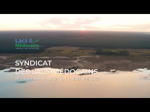 Les missions du SIAEBVELG - Syndicat de bassin versant des lacs médocains