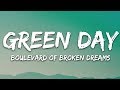 Capture de la vidéo Green Day - Boulevard Of Broken Dreams (Lyrics)