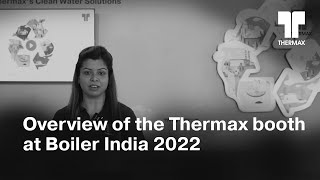 Overview of the Thermax booth at Boiler India 2022