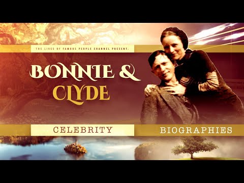 Bonnie And Clyde Biography - The True Story