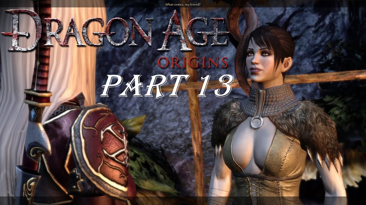 Dragon Age Origins Part 13 Walkthrough Gameplay No Commentary Full HD 60fps DAO LetsPlay dragon-age-origins-part-13-walkthrough-gameplay-no-commentary-full-hd-60fps-dao-letsplay