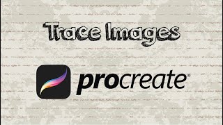 How to Trace Image in Procreate