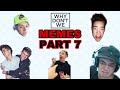 why don’t we memes//part 7