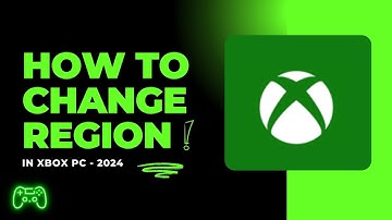 How to Change Region in Xbox PC (EASY 2024)