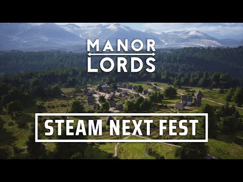 Manor Lords - Steam Next Fest Announcement