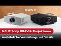 Neue Sony Heimkinoprojektoren | BRAVIA Projector 8 (VPL-XW6100) und BRAVIA Projector 9 (VPL-XW8100)